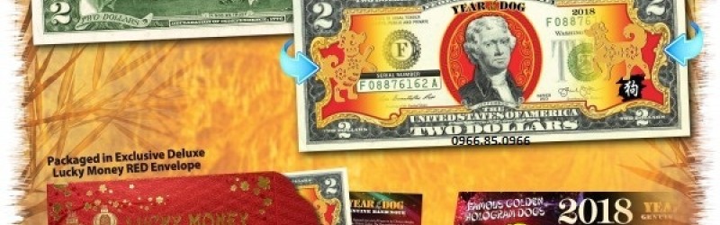 2 USD Hình Con Chó Mạ Vàng - Tiền Lì Xì Tết 2018